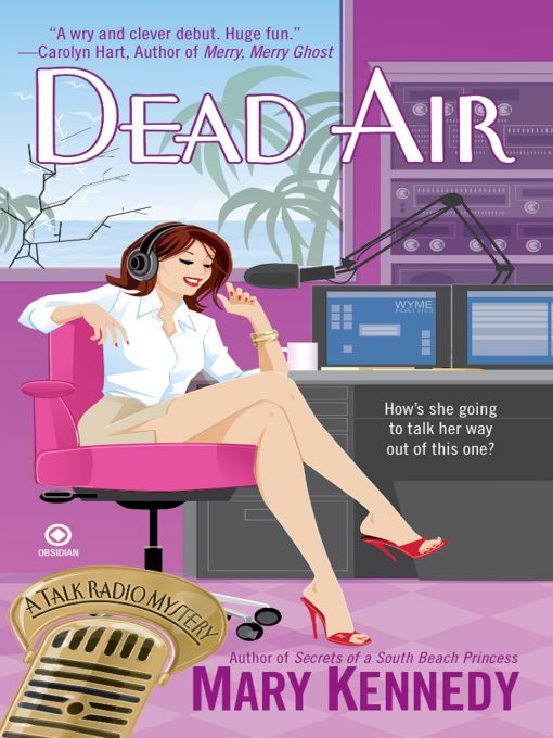 Title details for Dead Air by Mary Kennedy - Available